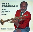 BILL COLEMAN From Boogie to Funk album cover