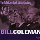 BILL COLEMAN The Definitive Black & Blue Sessions: Really I Do album cover