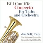 BILL CUNLIFFE Concerto for Tuba and Orchestra album cover