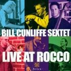 BILL CUNLIFFE Live at Rocco album cover