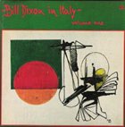 BILL DIXON Bill Dixon in Italy - Volume 1 album cover