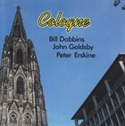 BILL DOBBINS Cologne album cover