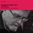 BILL DOBBINS Composers Series, Vol. 1 album cover