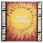 BILL DOBBINS Solar Energy album cover