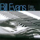 BILL EVANS (PIANO) Easy Living album cover