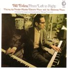 BILL EVANS (PIANO) From Left to Right album cover