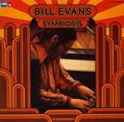 BILL EVANS (PIANO) Symbiosis album cover