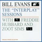 BILL EVANS (PIANO) The ''Interplay'' Sessions (With Freddie Hubbard And Zoot Sims) album cover