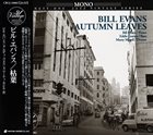 BILL EVANS (PIANO) Autumn Leaves (aka Waltz For Debby (The Complete 1969 Pescara Festival)) album cover