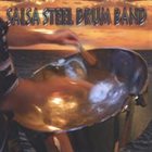 BILL HARRIS (PERCUSSION) Salsa Steel Drum Band album cover