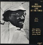 BILL HENDERSON Live At The Times album cover