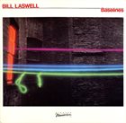 BILL LASWELL Baselines Album Cover