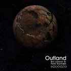 BILL LASWELL Bill Laswell & Pete Namlook : Outland album cover