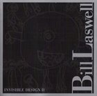 BILL LASWELL Invisible Design II Album Cover