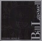 BILL LASWELL Invisible Design II album cover