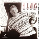 BILL MAYS At Maybeck: Maybeck Recital Hall Series, Volume Twenty-Six album cover