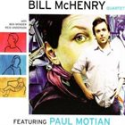 BILL MCHENRY Bill McHenry Quartet Featuring Paul Motian album cover