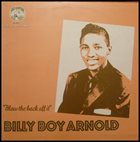 BILLY BOY ARNOLD Blow The Back Off It album cover