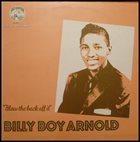 BILLY BOY ARNOLD Blow The Back Off It album cover