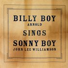 BILLY BOY ARNOLD Sings Sonny Boy album cover
