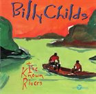 BILLY CHILDS I've Known Rivers album cover