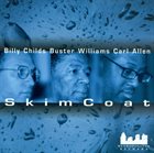 BILLY CHILDS Skim Coat album cover