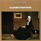 BILLY COBHAM Alivemutherforya (with Steve Khan / Alphonso Johnson / Tom Scott) album cover