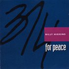 BILLY HIGGINS 3/4 For Peace album cover