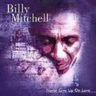 BILLY MITCHELL (KEYBOARDS) Never Give Up On Love album cover