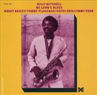 BILLY MITCHELL (SAXOPHONE) De Lawd's Blues album cover