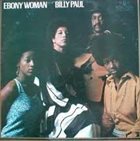 BILLY PAUL Ebony Woman album cover