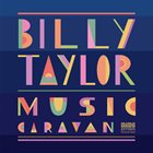 BILLY TAYLOR Music Caravan album cover