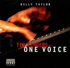 BILLY TAYLOR Ten Fingers - One Voice album cover