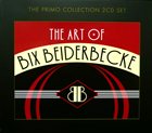 BIX BEIDERBECKE The Art of Bix Beiderbecke album cover