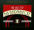 BIX BEIDERBECKE The Art of Bix Beiderbecke album cover