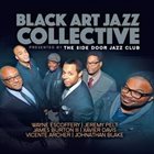 BLACK ART JAZZ COLLECTIVE Presented By The Side Door Jazz Club album cover