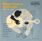 BLIND LEMON JEFFERSON Blind Lemon Jefferson Sings The Blues album cover