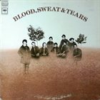 BLOOD SWEAT & TEARS Blood, Sweat & Tears album cover