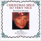 BLOSSOM DEARIE Christmas Spice So Very Nice album cover