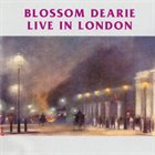 BLOSSOM DEARIE Live in London album cover