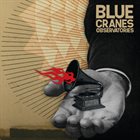 BLUE CRANES Observatories album cover