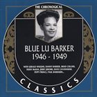 BLUE LU BARKER The Chronological Classics 1946-1949 album cover