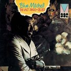 BLUE MITCHELL The Last Tango=Blues album cover
