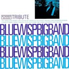 BLUE WISP BIG BAND Tribute album cover