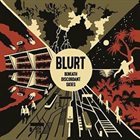 BLURT Beneath Discordant Skies album cover