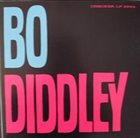 BO DIDDLEY Bo Diddley (aka Bo Diddley - His Underrated 1962) album cover
