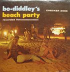 BO DIDDLEY Bo Diddley's Beach Party album cover