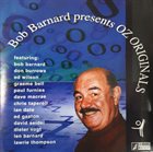 BOB BARNARD Bob Barnard Presents Oz Originals album cover