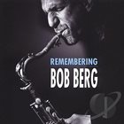 BOB BERG Remembering album cover