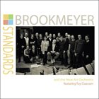 BOB BROOKMEYER Bob Brookmeyer And The New Art Orchestra Featuring Fay Claassen : Standards album cover